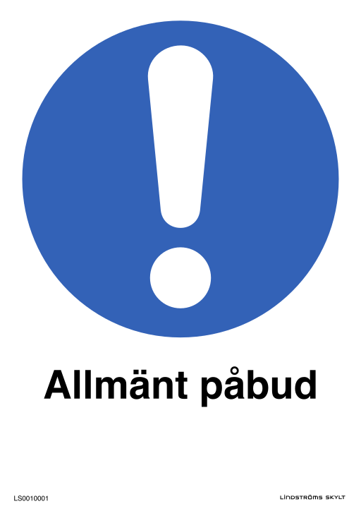 Skylten Allmänt påbud