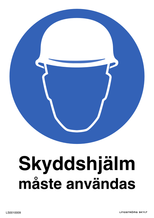 Skylten Skyddshjälm måste användas