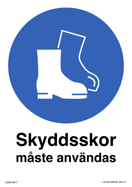 Skylten Skyddsskor måste användas