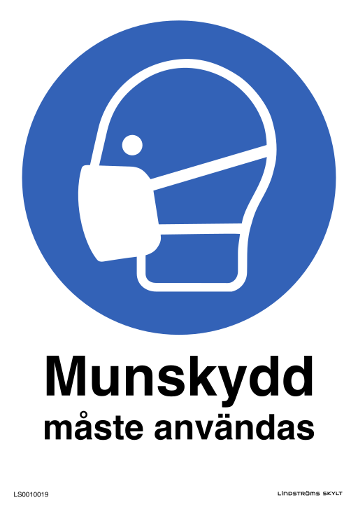 Skylten Munskydd måste användas