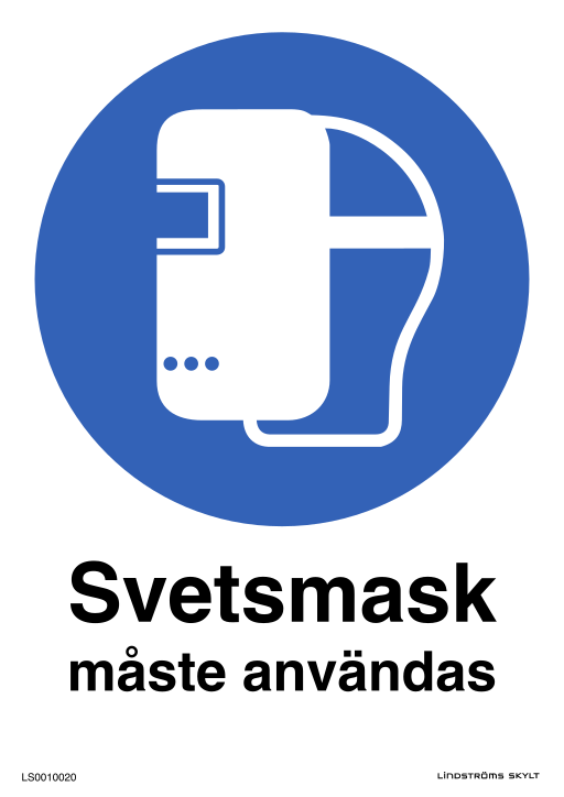 Skylten Svetsmask måste användas