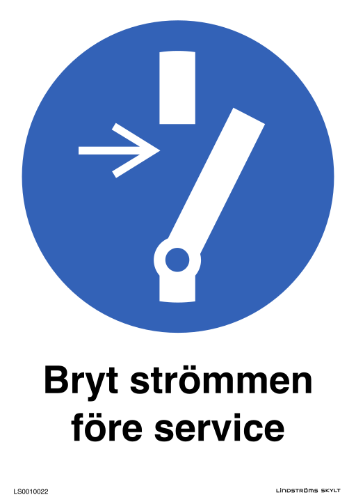 Skylten Bryt strömmen före service
