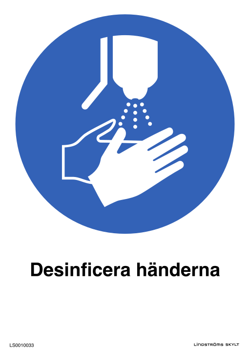Skylten Desinficera händerna