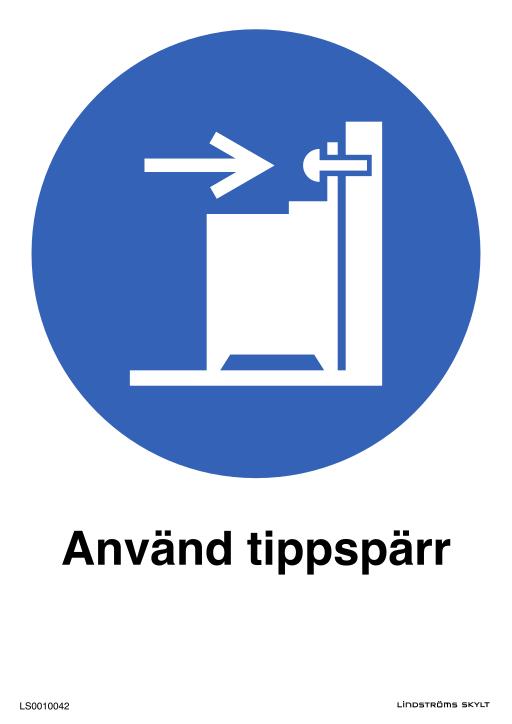 Skylten Använd tippspärr