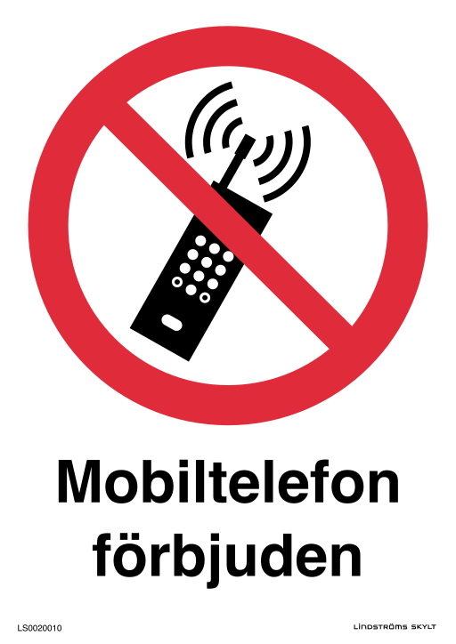 Skylten Mobiltelefon förbjuden