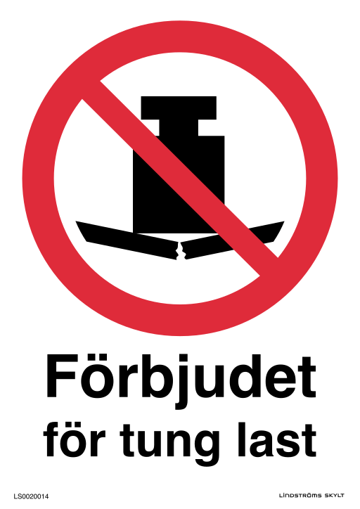 Skylten Förbjudet för tung last