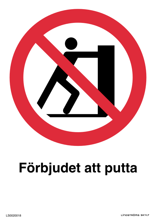 Skylten Förbjudet att putta