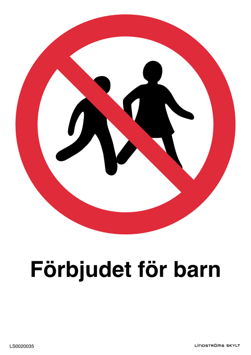 Skylten Förbjudet för barn
