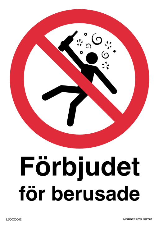 Skylten Förbjudet för berusade