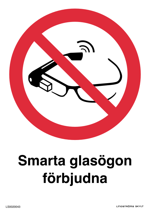 Skylten Smarta glasögon förbjudna