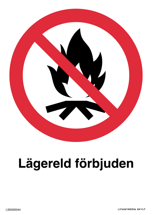 Skylten Lägereld förbjuden