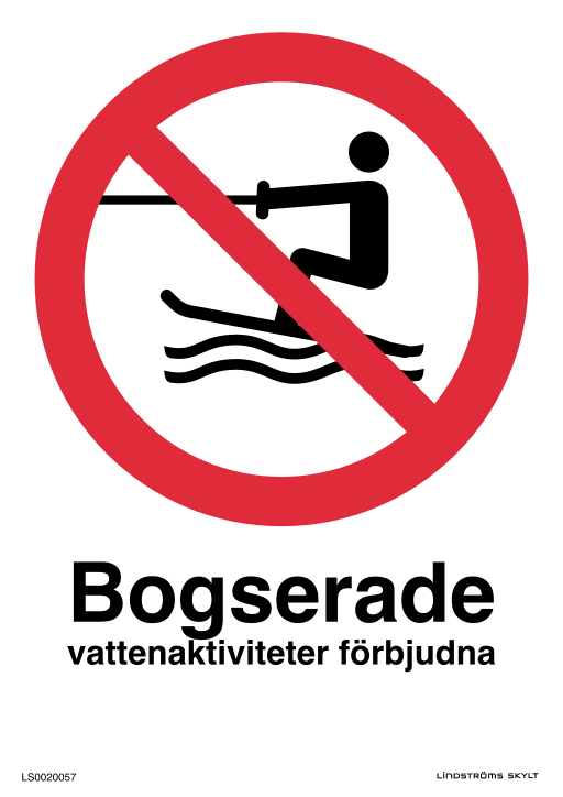 Skylten Bogserade vattenaktiviteter förbjudna