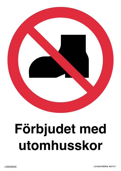 Skylten Förbjudet med utomhusskor
