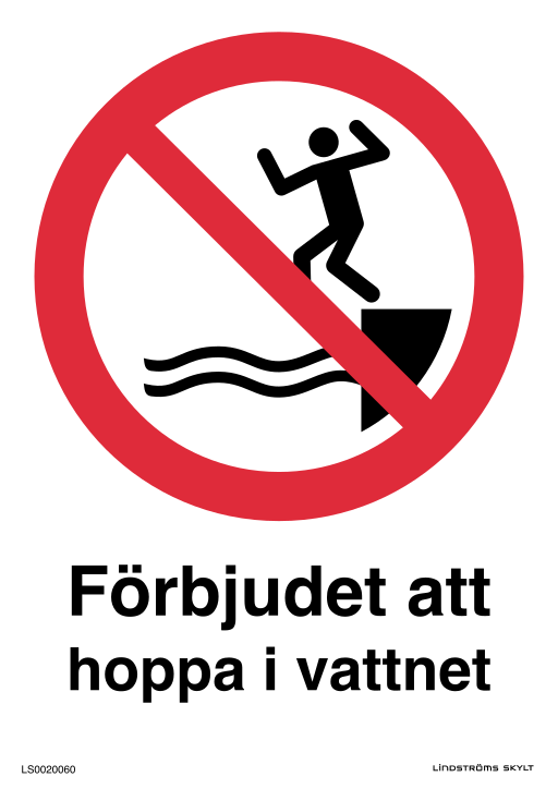 Skylten Förbjudet att hoppa i vattnet