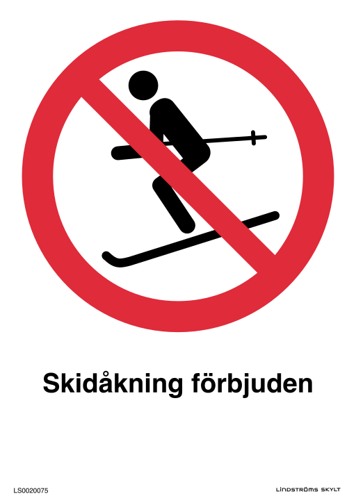 Skylten Skidåkning förbjuden