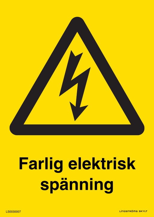 Skylten Farlig elektrisk spänning