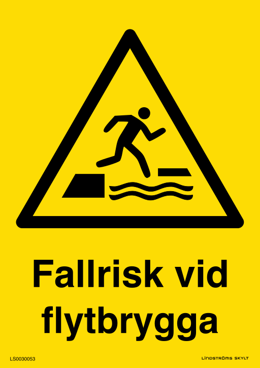 Skylten Fallrisk vid flytbrygga