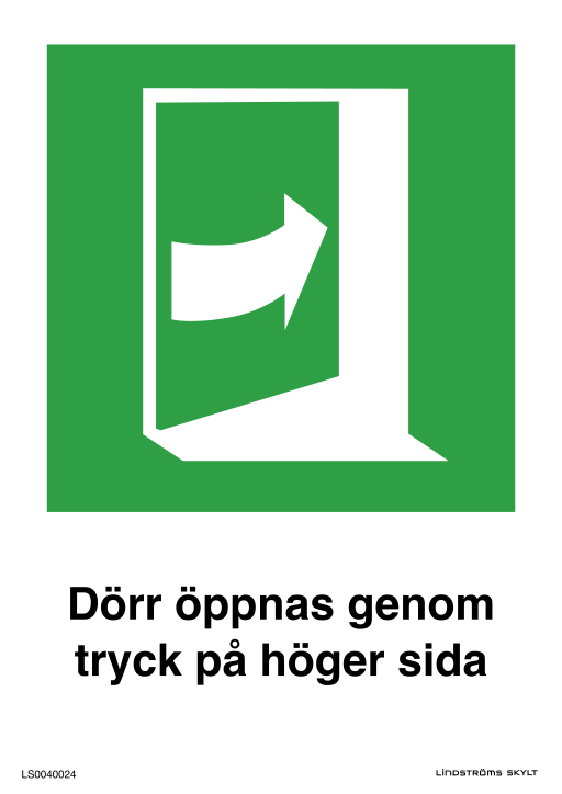 Skylten Dörr öppnas genom tryck på höger sida