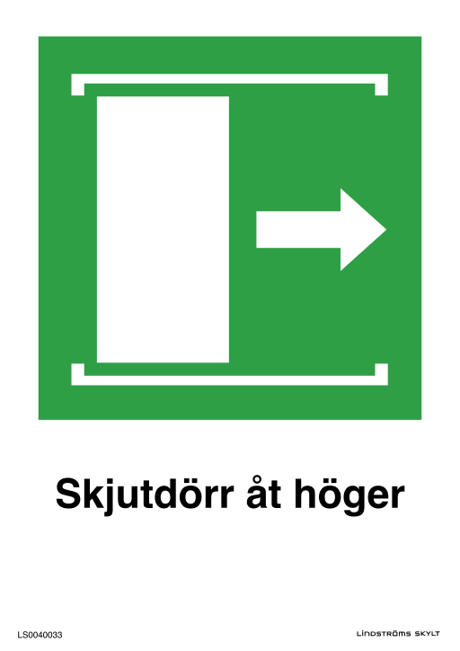 Skylten Skjutdörr åt höger