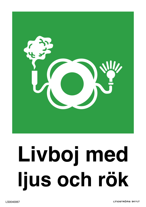 Skylten Livboj med ljus och rök